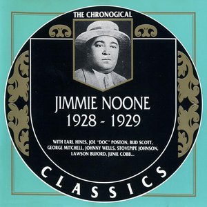 The Chronological Classics: Jimmie Noone 1928-1929