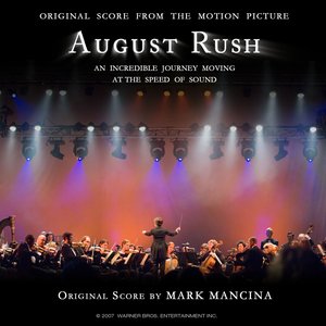 'August Rush: Original Score to the Motion Picture'の画像