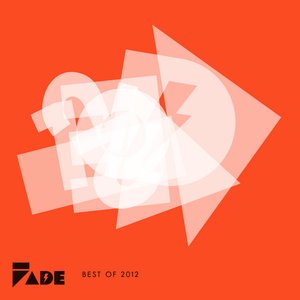 Fade Records Choice Cuts of '12