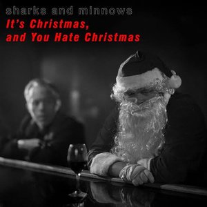 It's Christmas, and You Hate Christmas