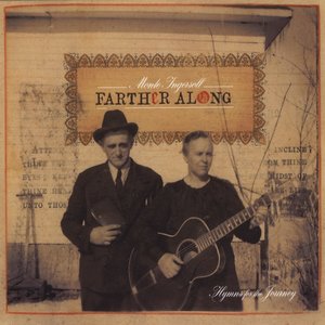 Farther Along (Hymns For The Journey)
