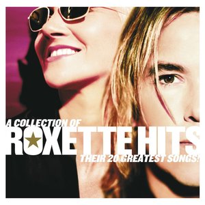 “A Collection of Roxette Hits! Their 20 Greatest Songs!”的封面
