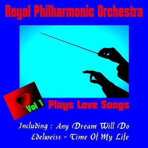 Royal Philharmonic Orchestra:Plays Love Songs, Vol. 1