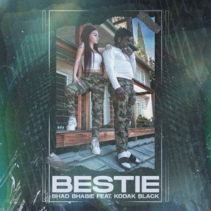 Bestie (feat. Kodak Black)