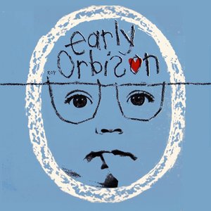 Early Orbison (Hq Remastered)