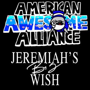 Jeremiah's Big Wish