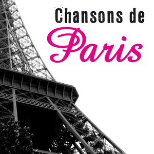 Chansons de Paris, vol. 1