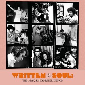 Written In Their Soul: The Stax Songwriter Demos