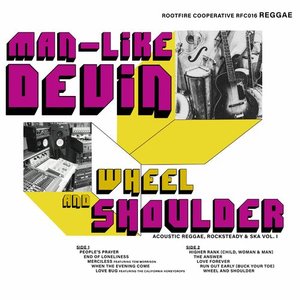 Wheel and Shoulder: Acoustic Reggae, Rocksteady & Ska, Vol. 1