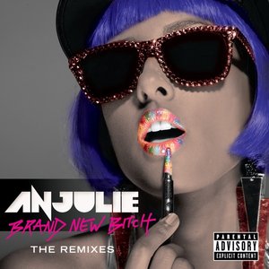 Brand New Bitch (The Remixes)