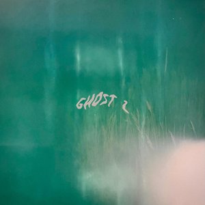 Ghost 2 - Single