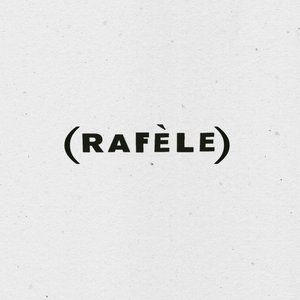 (Rafèle)