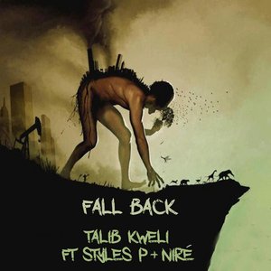Fall Back (feat. Styles P & Nire) - Single