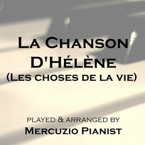 La chanson d'Hélène (From "Les choses de la vie")