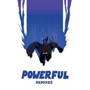 Powerful (Remixes) [feat. Ellie Goulding & Tarrus Riley] - EP