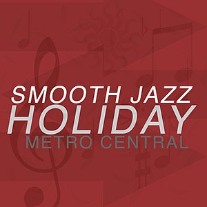 Smooth Jazz Holiday