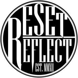 Image for 'Reset Reflect'