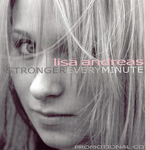 Lisa Andreas - Stronger Every Minute - Zortam Music