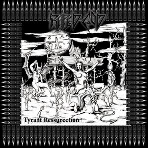 Tyrant Ressurection