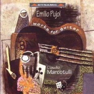 Emilio Pujol: Works For Guitar