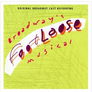 Footloose (Original Broadway Cast Recording)