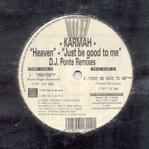 Heaven / Just Be Good To Me