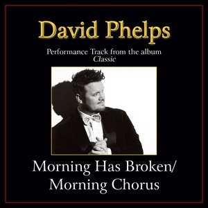 Morning Has Broken / Morning Chorus (Medley) Performance Tracks