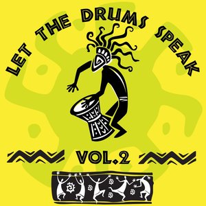 Let the Drums Speak, Vol. 2