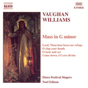 VAUGHAN WILLIAMS: Mass in G Minor / Motets
