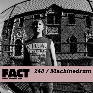 FACT Mix 248: Machinedrum