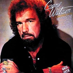 Gene Watson's Greatest Hits