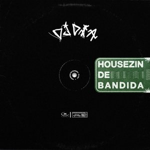 housezin de bandida