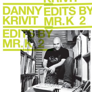 Edits by Mr. K Vol. 2: Music Of The Earth