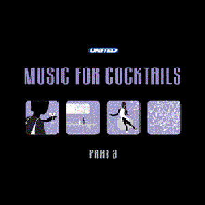 Music for Cocktails - Part 3: (disc 2)