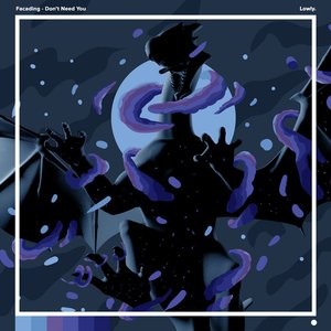 Don't Need You - Single