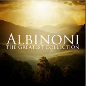 Albinoni: The Greatest Collection