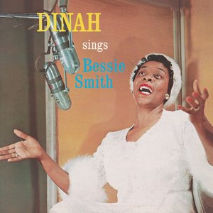 The Best of Dinah Washington: Sings Bessie Smith (Remastered Version)