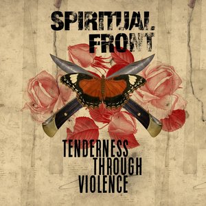Tenderness Through Violence