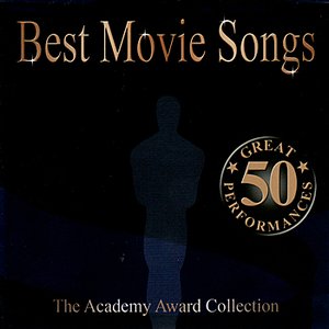 Best Movie Songs - The Academy Award Collection