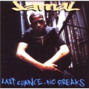 Last Chance, No Breaks (Deluxe Edition)