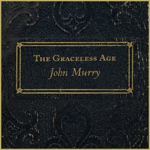 The Graceless Age (Bonus Tracks Edition)