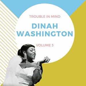 Trouble in Mind, Vol. 3