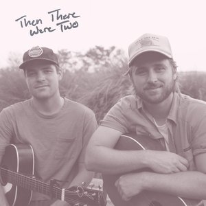 Then There Were Two - Single