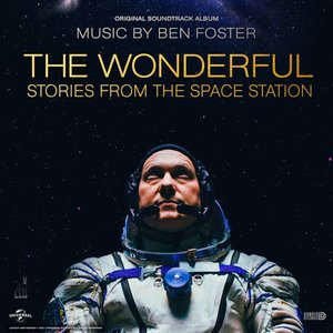 The Wonderful: Stories from the Space Station (Original Soundtrack)