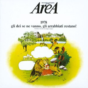 Image for '1978 Gli Dei Se Ne Vanno Gli Arrabbiati Restano!'