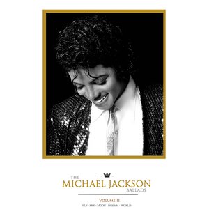 The Michael Jackson Ballads Volume II