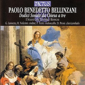 Bellinzani : Dodici Sonate da Chiesa a tre