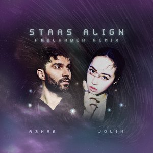 Stars Align (FAULHABER Remix) - Single