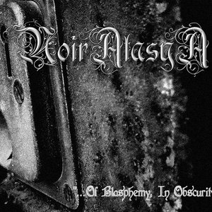 ...Of Blasphemy, In Obscurity