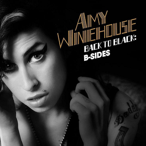 Amy Winehouse - Back to Black: The B-Sides - Zortam Music